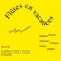 Flûtes en Vacances